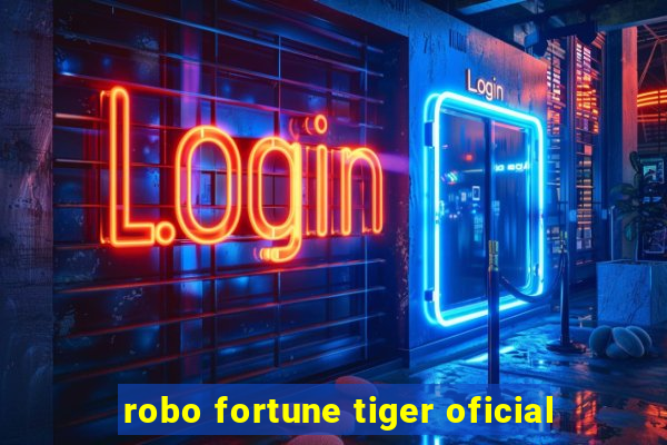 robo fortune tiger oficial